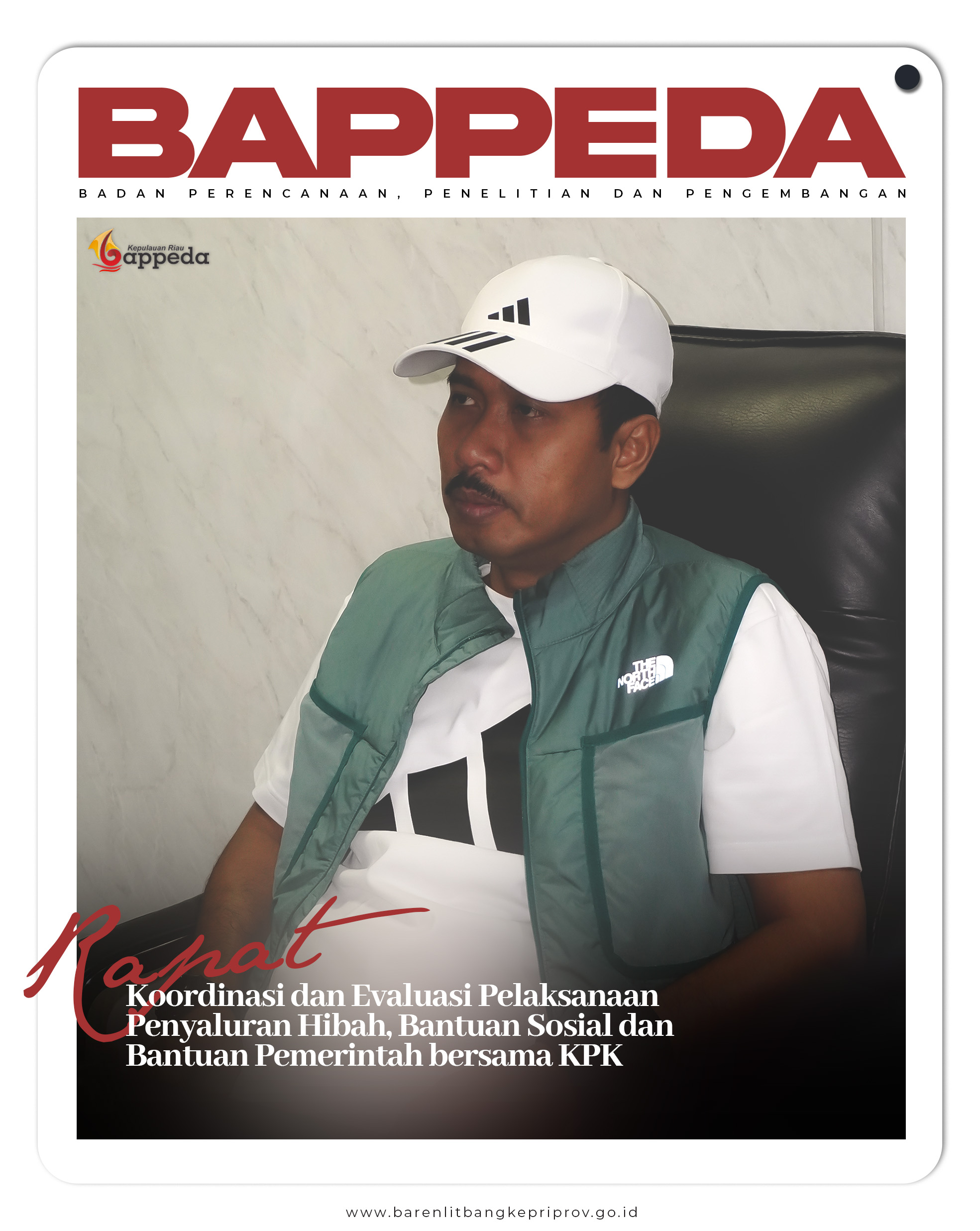 Kepala Bappeda Kepri Hadiri Rapat Koordinasi dan Evaluasi Pelaksanaan Penyaluran Hibah, Bantuan Sosial dan Bantuan Pemerintah bersama KPK